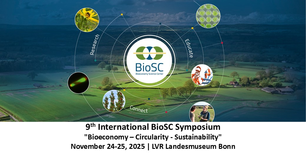 9. Internationales BioSC Symposium "Bioeconomy - Circularity - Sustainability"